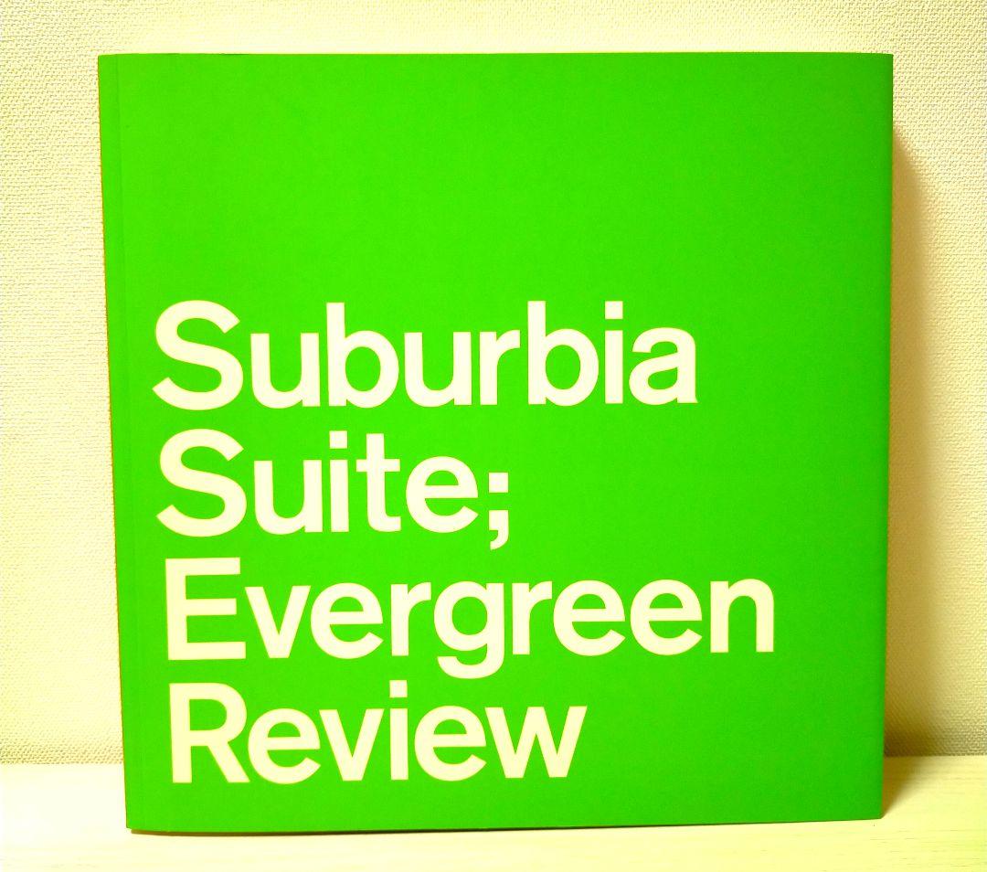 コレクション Suburbia suite : evergreen review
